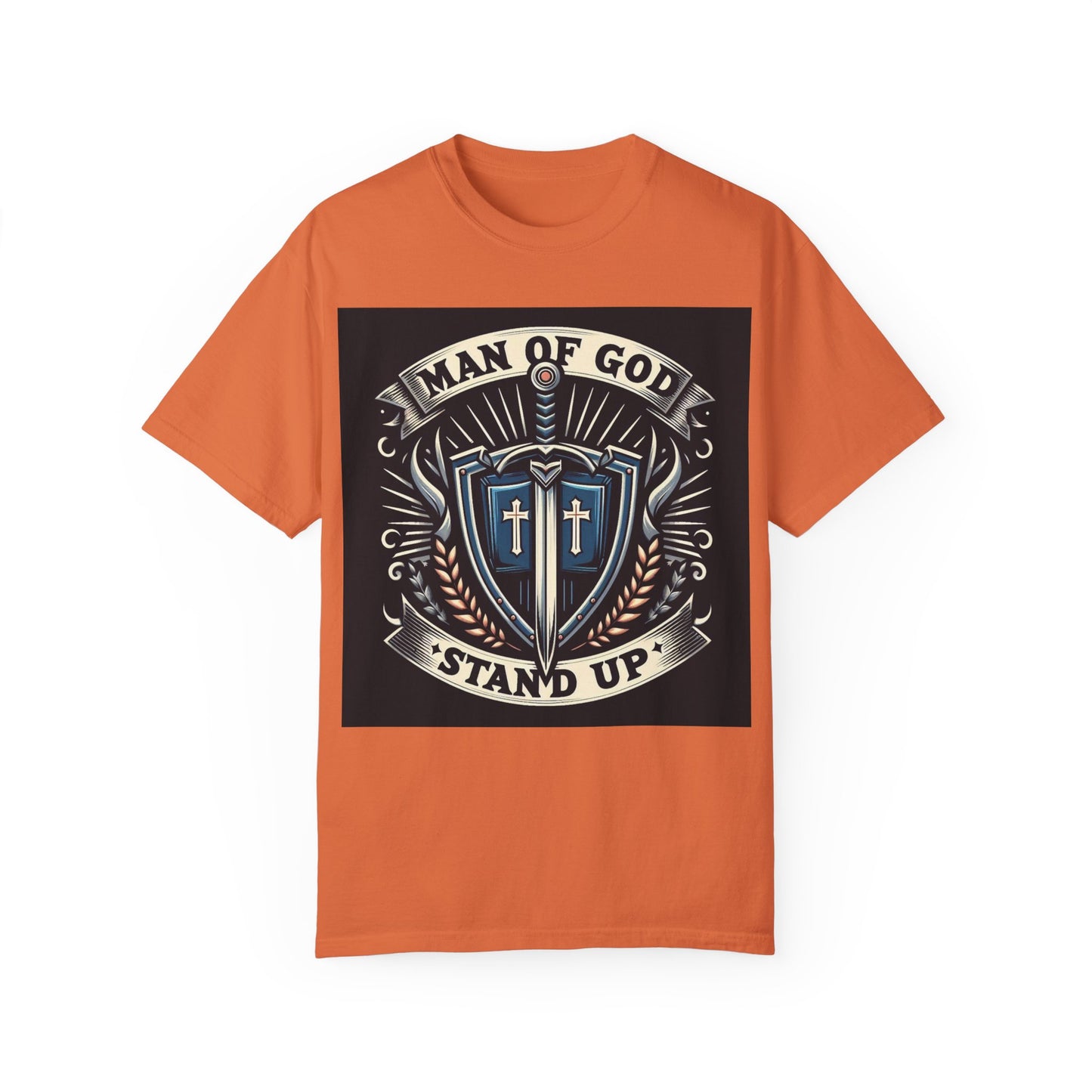 Unisex Garment-Dyed T-Shirt – 'Man of God: Stand Up' Design