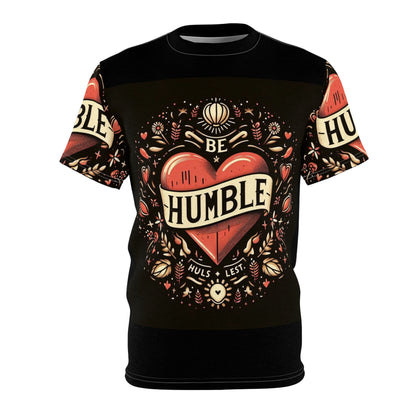 Be Humble Unisex Cut & Sew Tee - Inspirational Floral Graphic Shirt