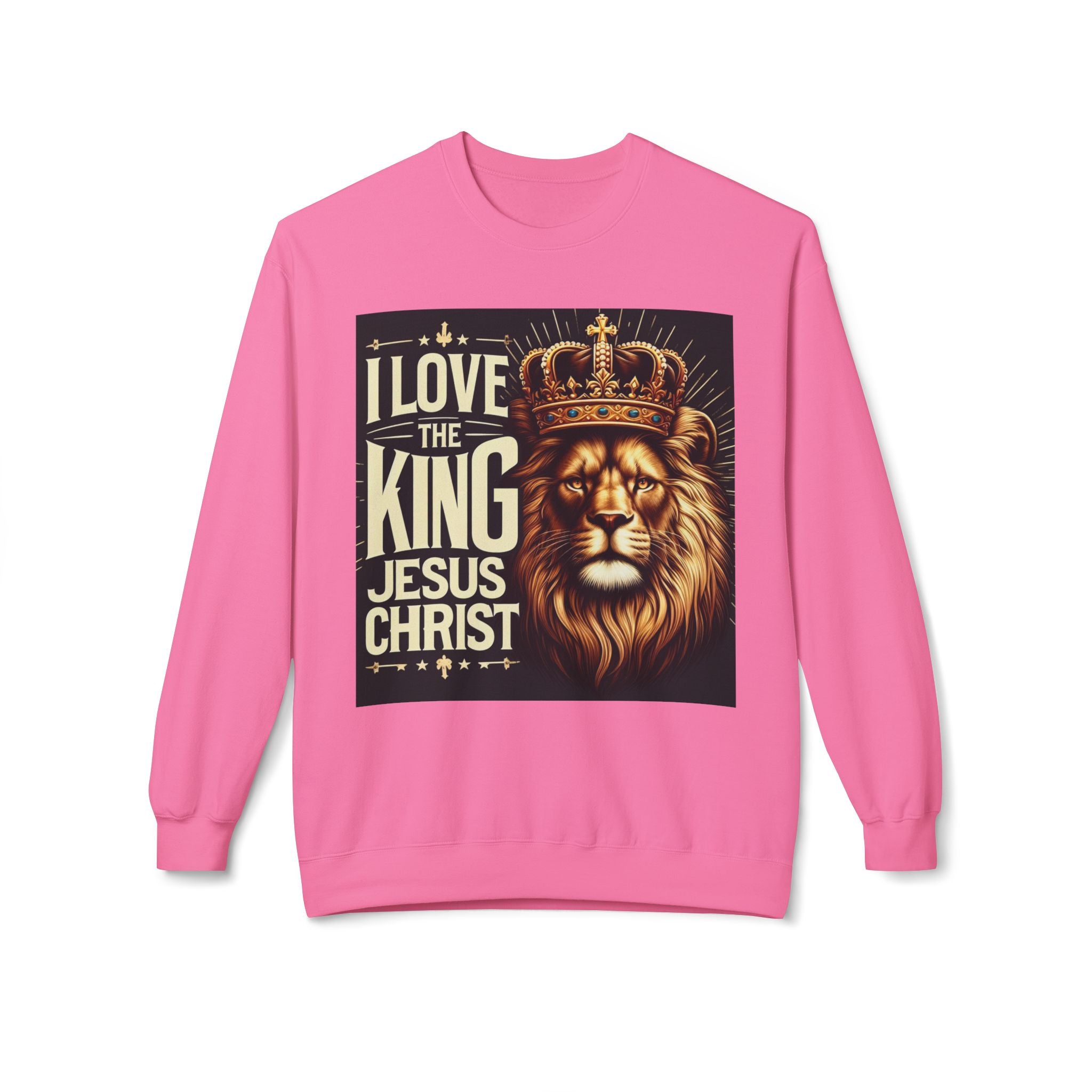 Unisex Fleece Sweatshirt - 'I Love The King Jesus Christ' Design