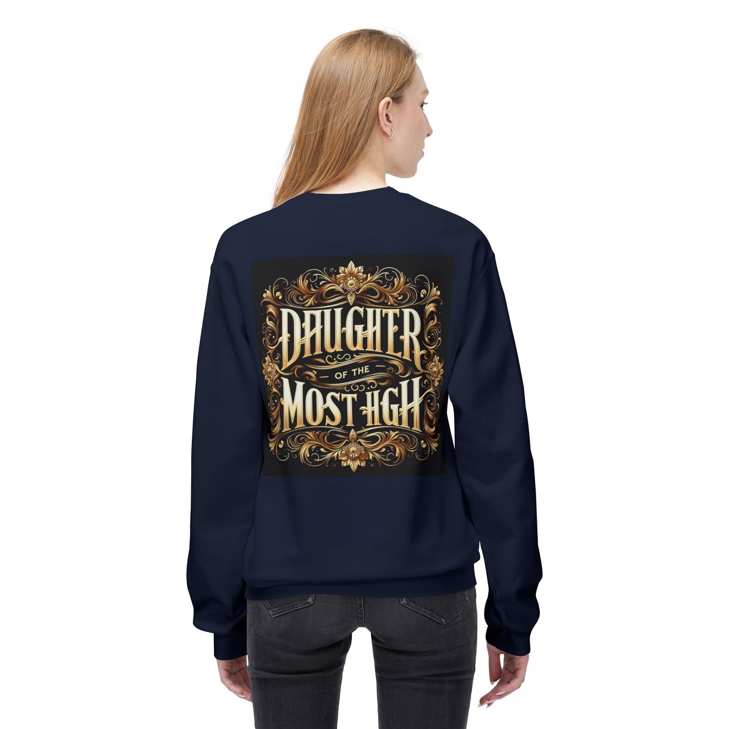 Daughter of the Most High Fleece Crewneck Sweatshirt - Unisex Inspirational Apparel