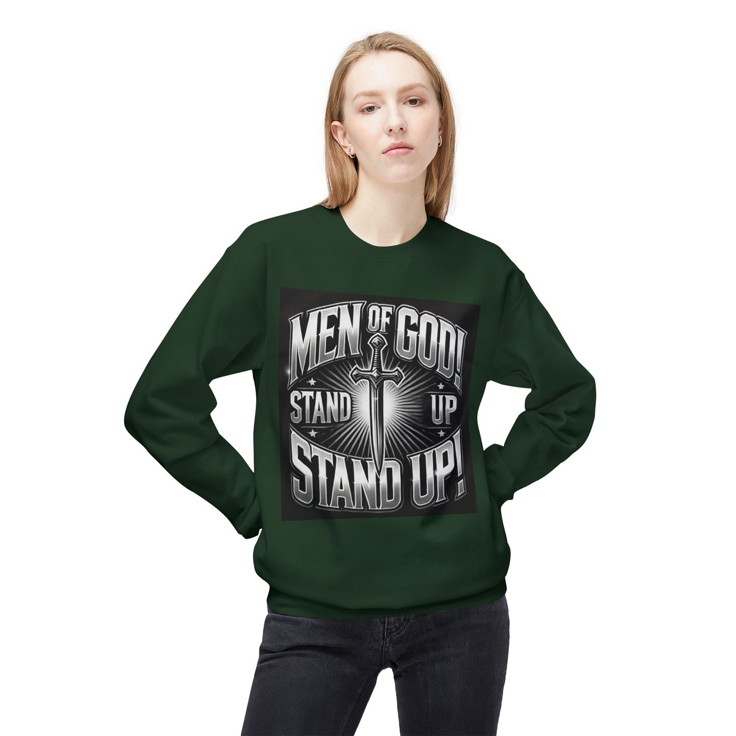 Men of God Stand Up Sweatshirt - Unisex Midweight Fleece Crewneck