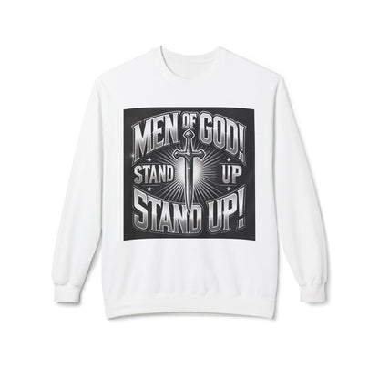 Men of God Stand Up Sweatshirt - Unisex Midweight Fleece Crewneck