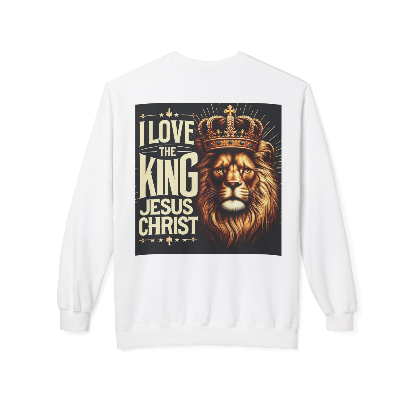 Unisex Fleece Sweatshirt - 'I Love The King Jesus Christ' Design