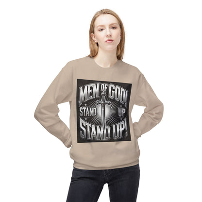 Men of God Stand Up Sweatshirt - Unisex Midweight Fleece Crewneck