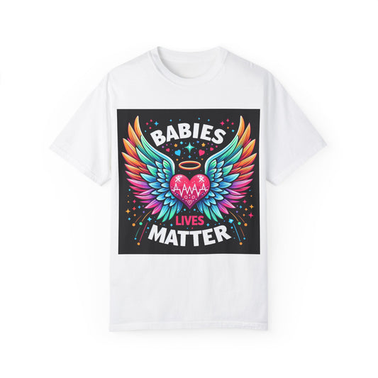 Colorful Babies Lives Matter Unisex Garment-Dyed T-Shirt