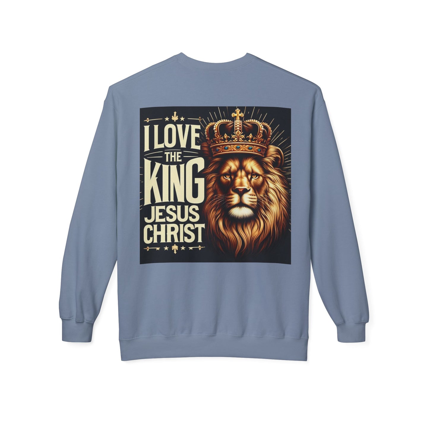 Unisex Fleece Sweatshirt - 'I Love The King Jesus Christ' Design