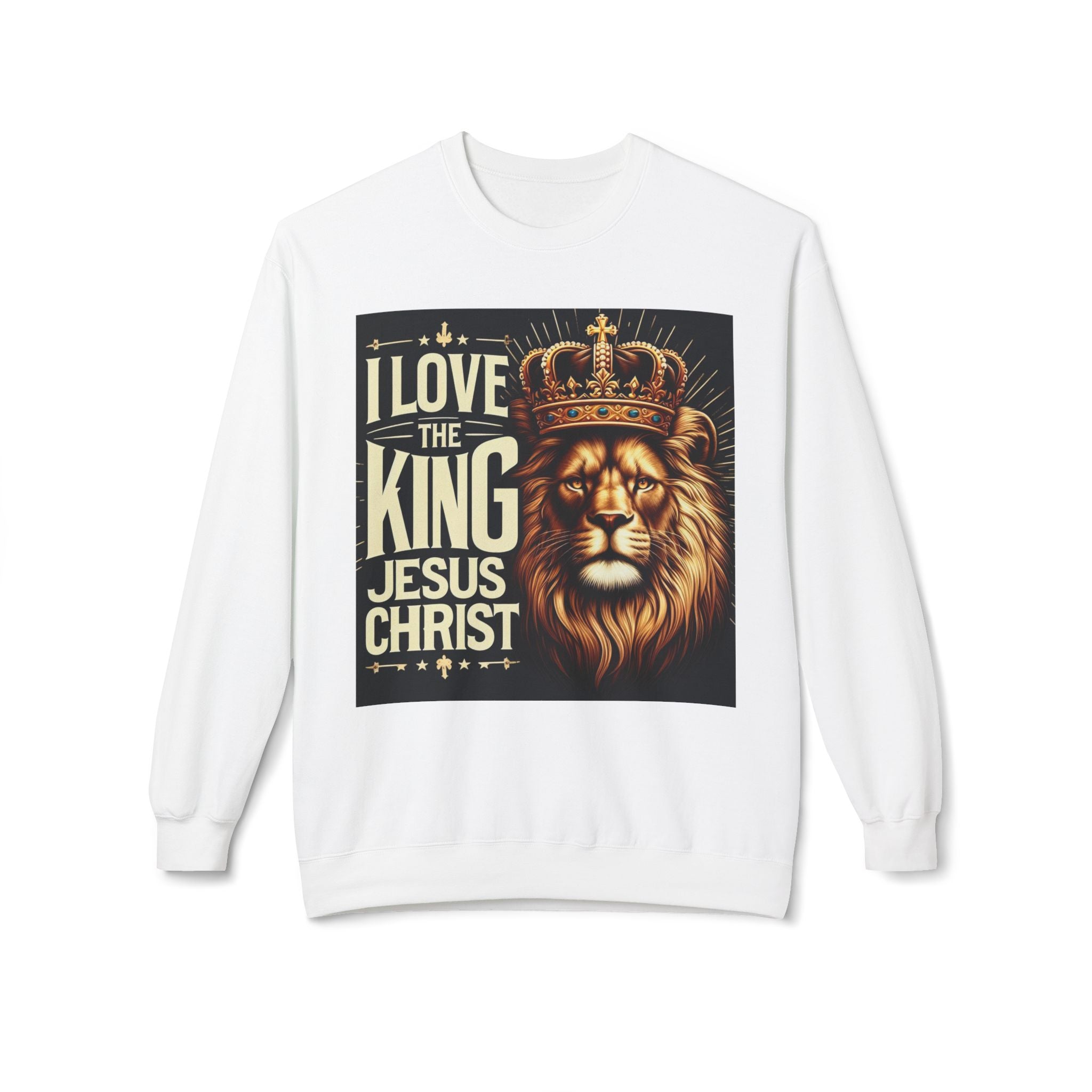 Unisex Fleece Sweatshirt - 'I Love The King Jesus Christ' Design