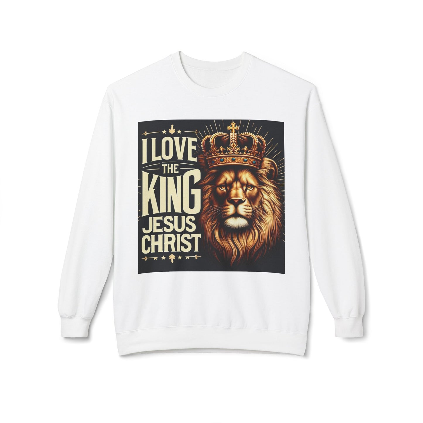 Unisex Fleece Sweatshirt - 'I Love The King Jesus Christ' Design