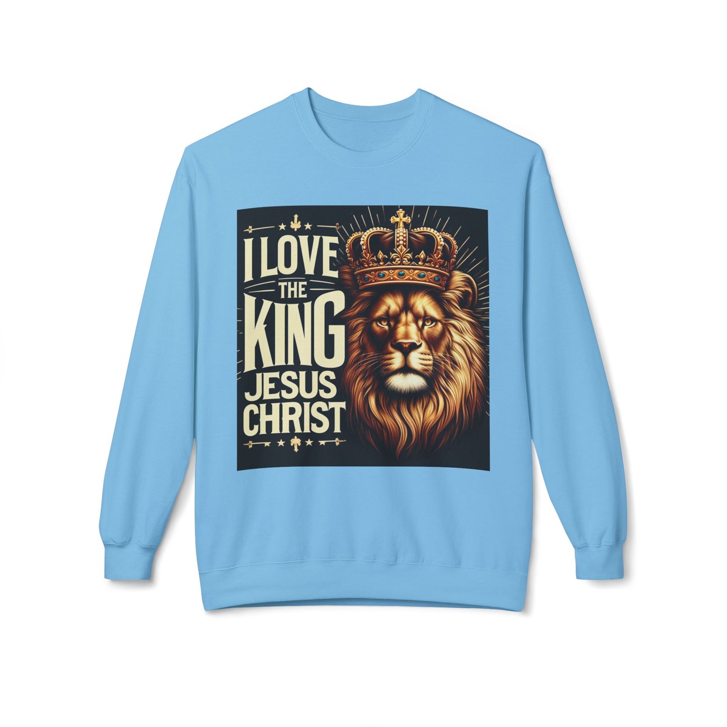 Unisex Fleece Sweatshirt - 'I Love The King Jesus Christ' Design