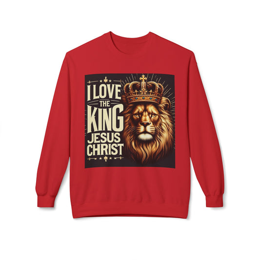 Unisex Fleece Sweatshirt - 'I Love The King Jesus Christ' Design